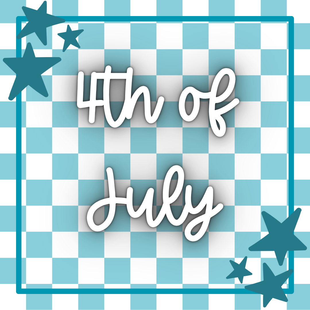 4th of July