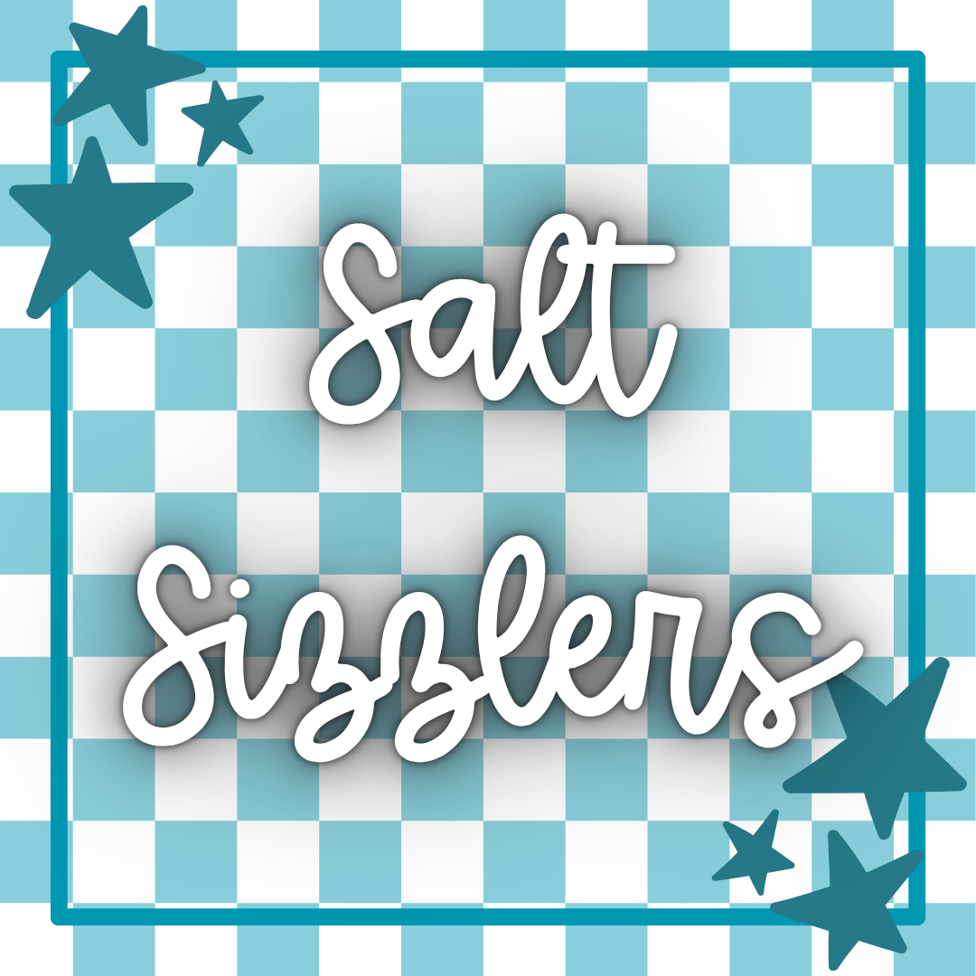 Salt Sizzlers