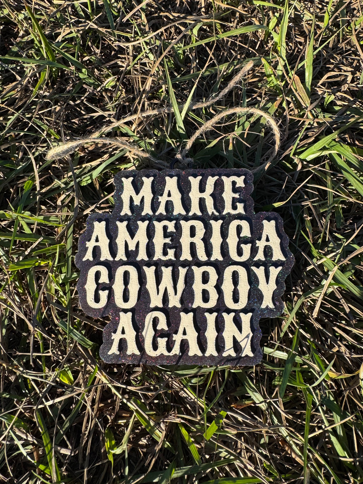 Make America Cowboy Again